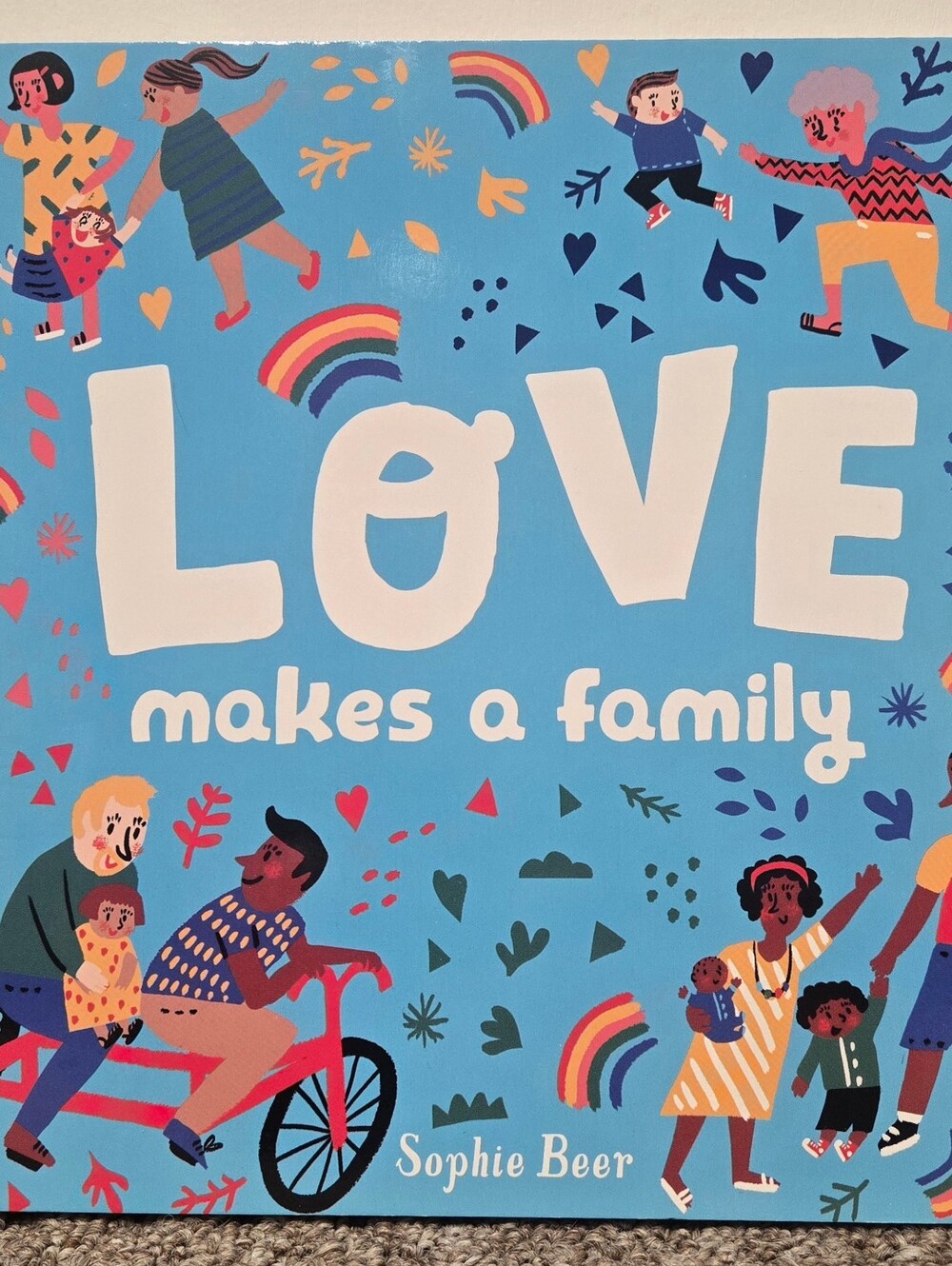 LOVE Makes a Family- Illustrated Childrens Book
